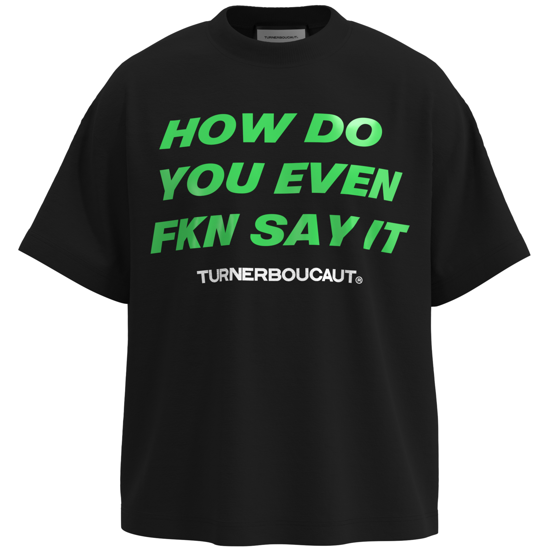 How Do You Even T-Shirt
