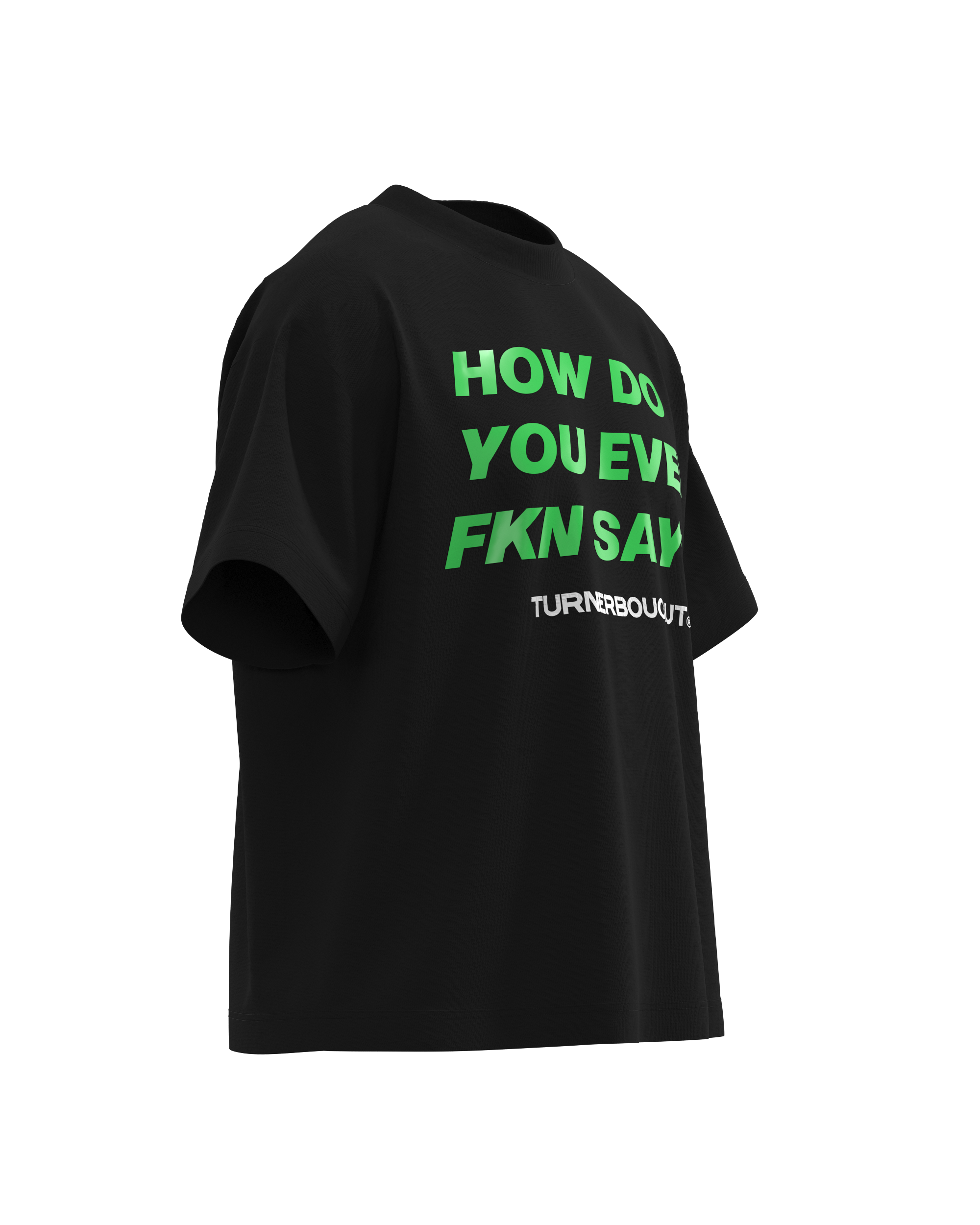 How Do You Even T-Shirt