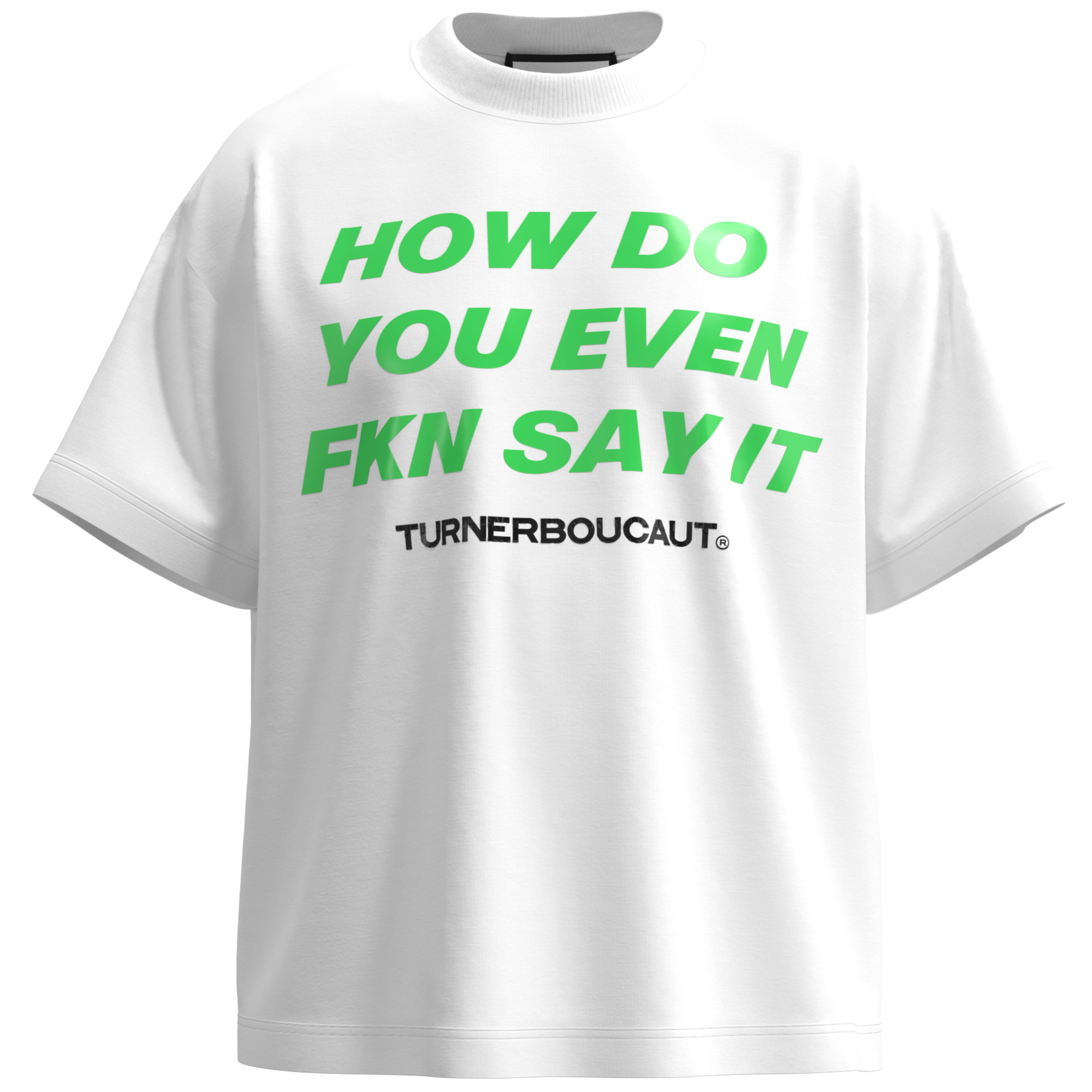 How Do You Even T-Shirt