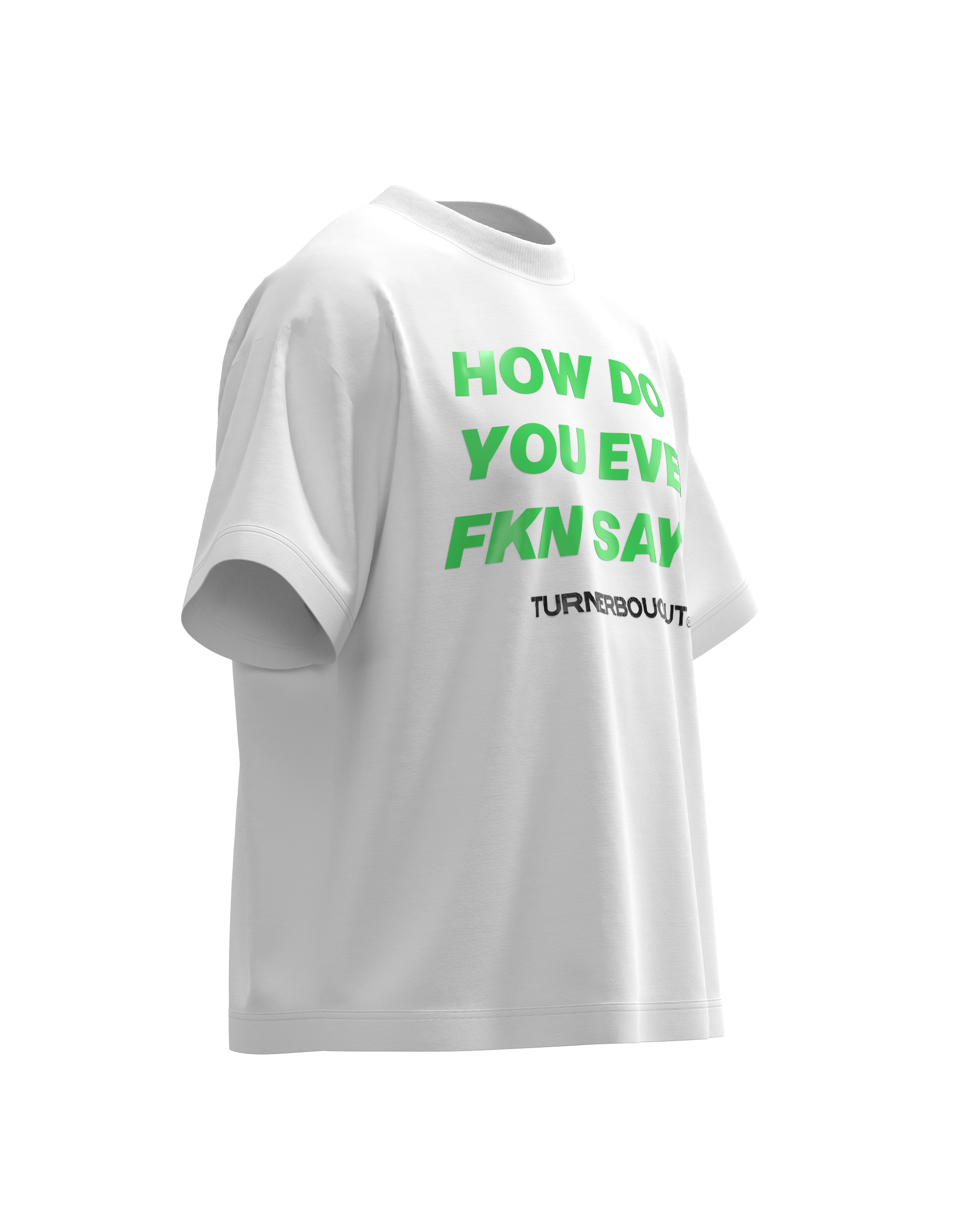 How Do You Even T-Shirt